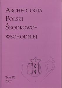 Okładka: Archeologia Polski środkowowschodniej, t. 9