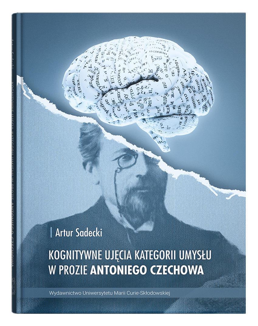 Okładka: Kognitywne ujęcie kategorii umysłu w prozie Antoniego Czechowa
