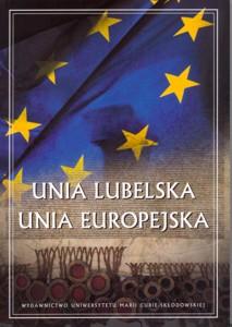 Okładka: Unia lubelska - Unia Europejska