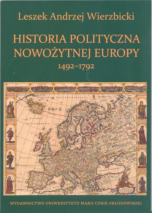 Okładka: Historia polityczna nowożytnej Europy 1492-1792