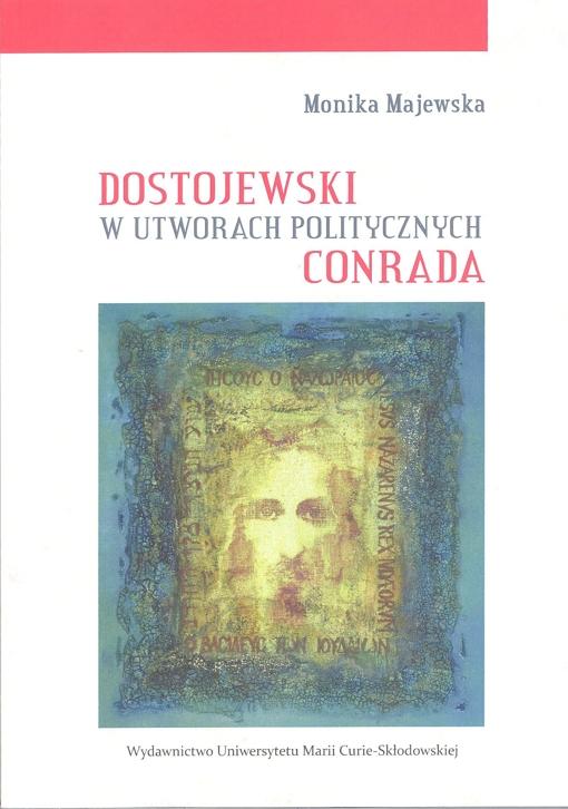 Okładka: Dostojewski w utworach politycznych Conrada