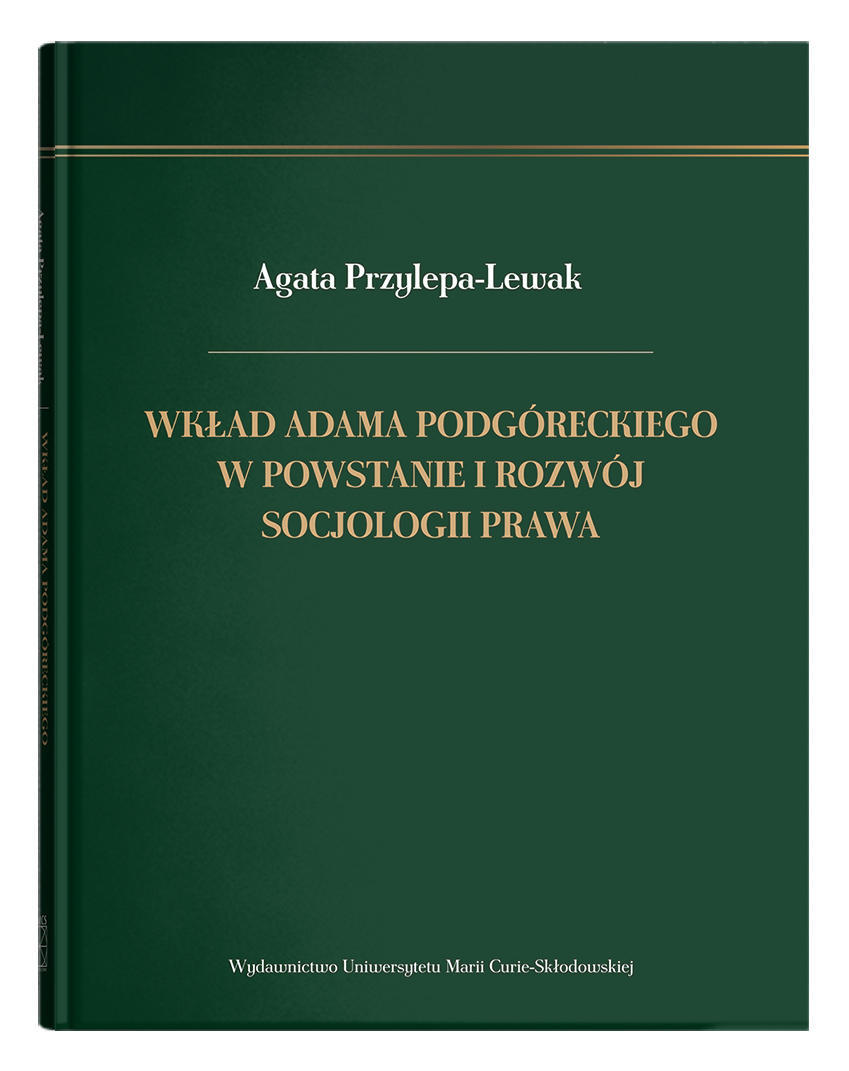 Okładka: Wkład Adama Podgóreckiego w powstanie i rozwój socjologii prawa