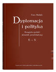 Dyplomacja i polityka. Rosyjsko-polski słownik przekładowy E - K