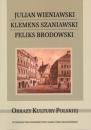 Julian Wieniawski - Klemens Szaniawski - Feliks Brodowski
