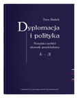 Dyplomacja i polityka. Rosyjsko-polski słownik przekładowy А- Д